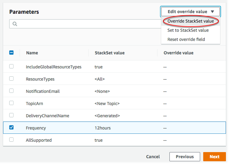 
                        选择要覆盖的参数，然后选择“Override StackSet value (覆盖堆栈集值)”
                    