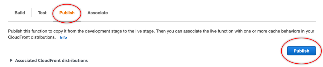 
                        CloudFront 控制台中函数页面的 Publish (发布) 选项卡。
                    