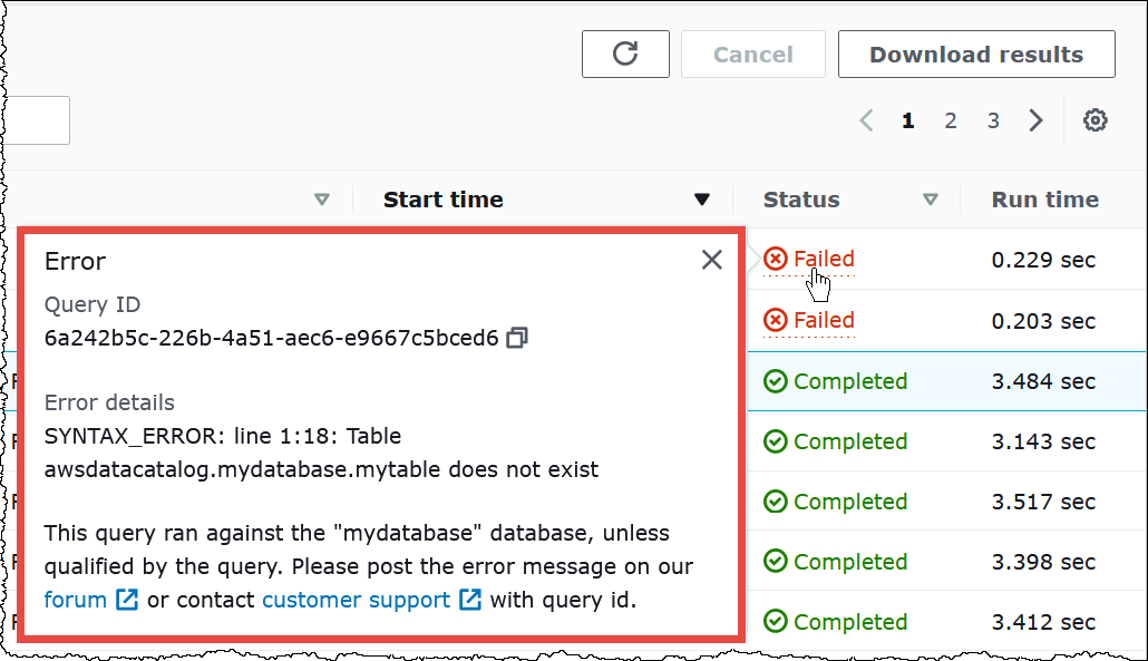 
                        选择查询的 Failed（失败）链接，以查看有关该失败的信息。
                    