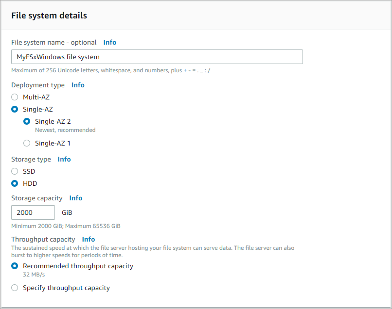 
            创建文件系统详细信息屏幕，显示部署类型、存储类型、存储容量和建议吞吐量的选项。
          