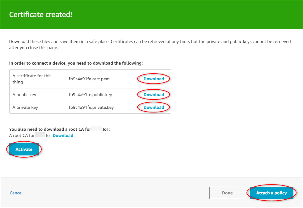 
            Amazon IoT “Certificate created (证书已创建)”页面屏幕截图，其中突出显示了证书下载链接。
          