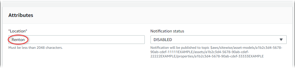 
              Amazon IoT SiteWise “Edit asset (编辑资产)”页面屏幕截图，其中突出显示了属性值。
            