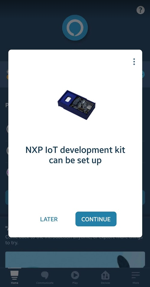 
                            Amazon Alexa 应用程序显示一个窗口，其中包含 Continue 按钮。
                        