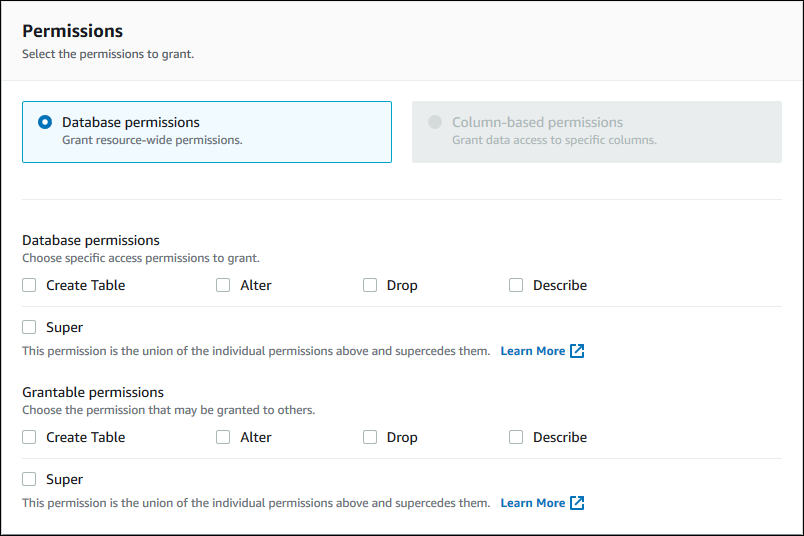 
                  “权限” 部分包含两个横向排列的磁贴。每个磁贴都包含一个选项按钮和文本。数据库权限磁贴处于选中状态。另一个磁贴（基于列的权限）被禁用，因为它与表权限有关。磁贴下方是一组用于授予数据库权限的复选框。复选框包括 “创建表”、“更改”、“删除”、“描述” 和 “超级”。该组下方是另一组具有相同复选框的可授予权限。
               